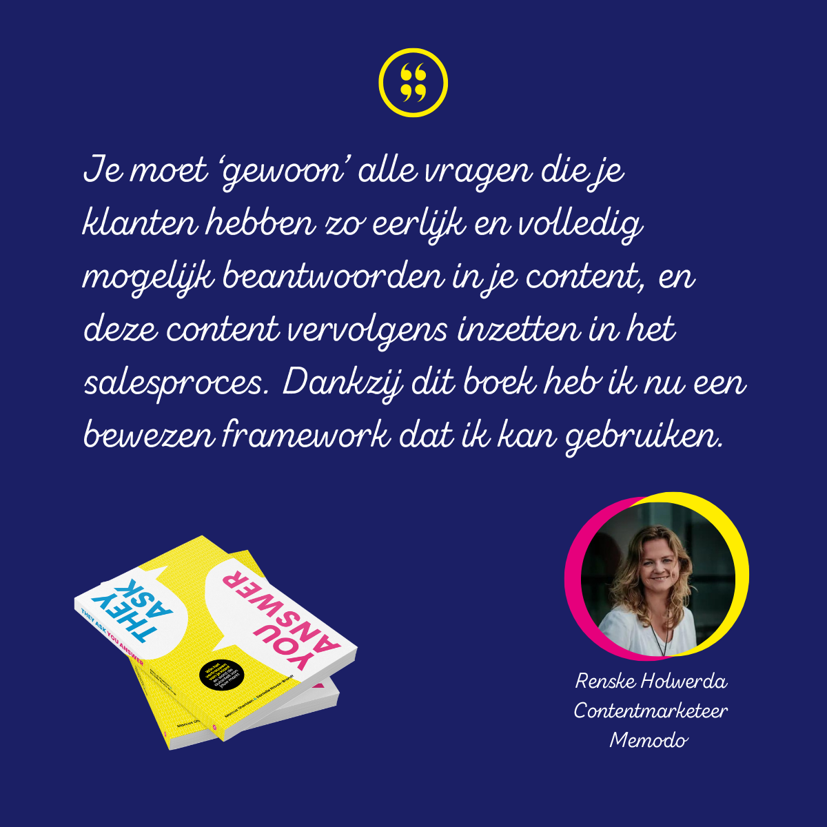 They Ask You Answer NL quote Renske Holwerda
